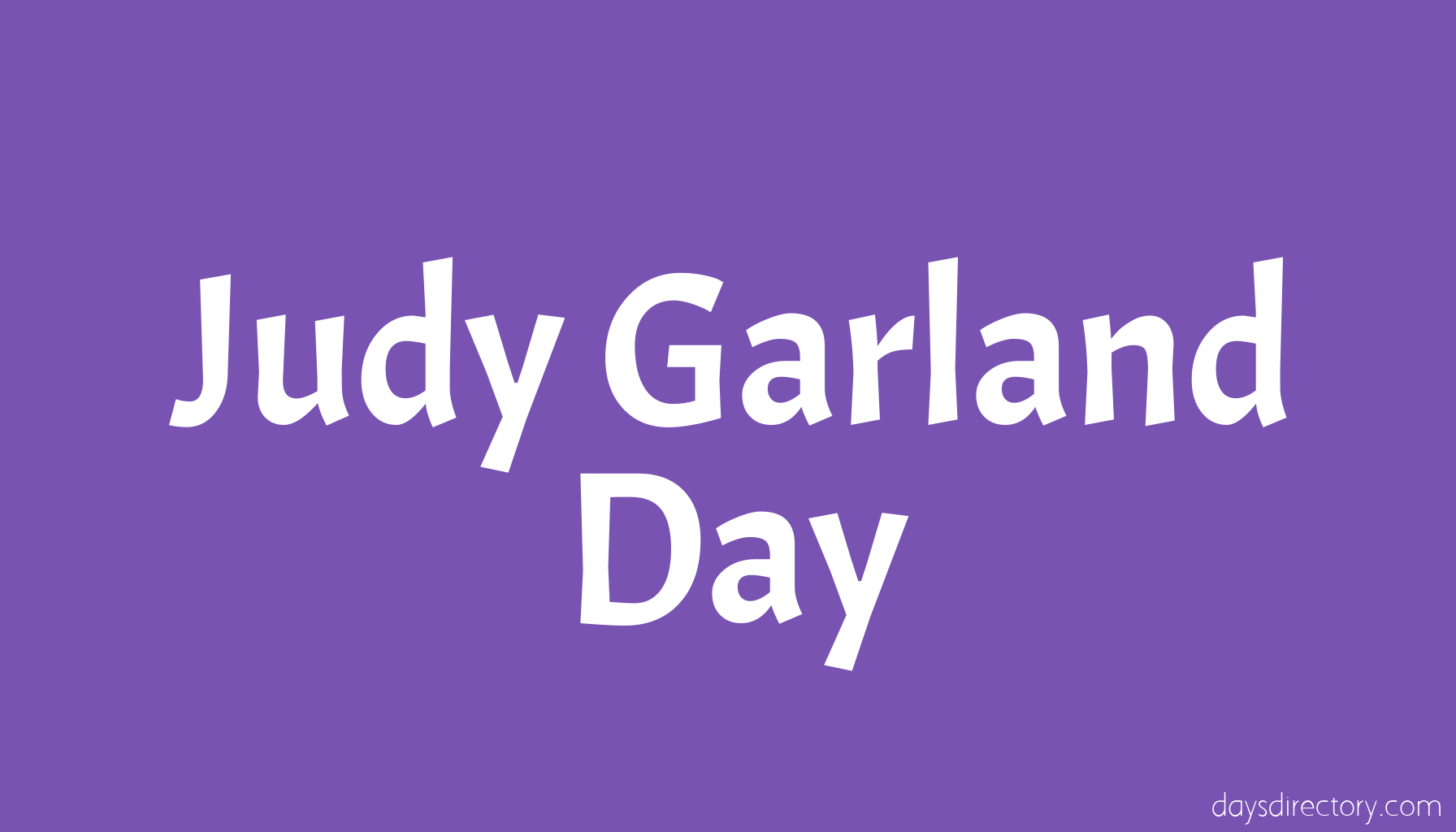 Judy Garland Day