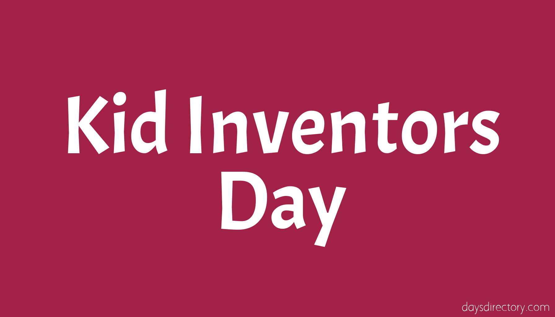 Kid Inventors Day