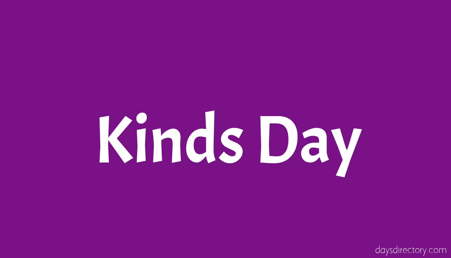 Kinds Day