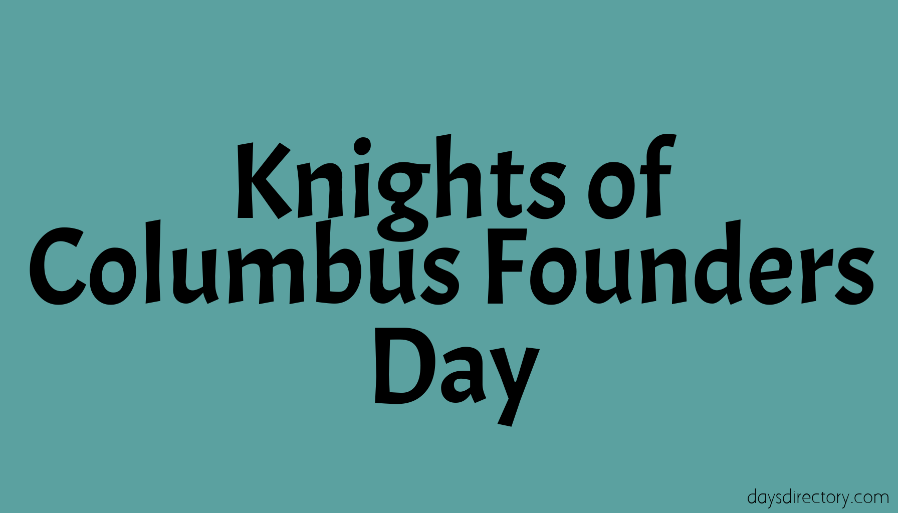 Knights of Columbus Founders Day