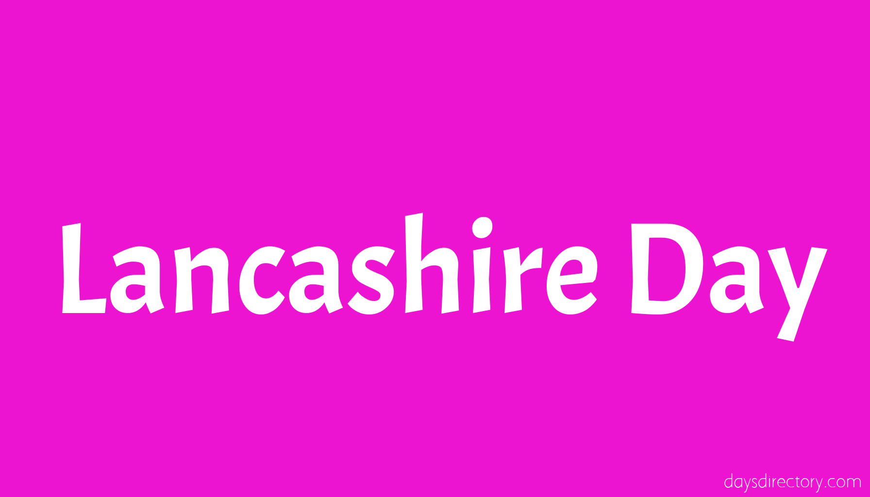 Lancashire Day