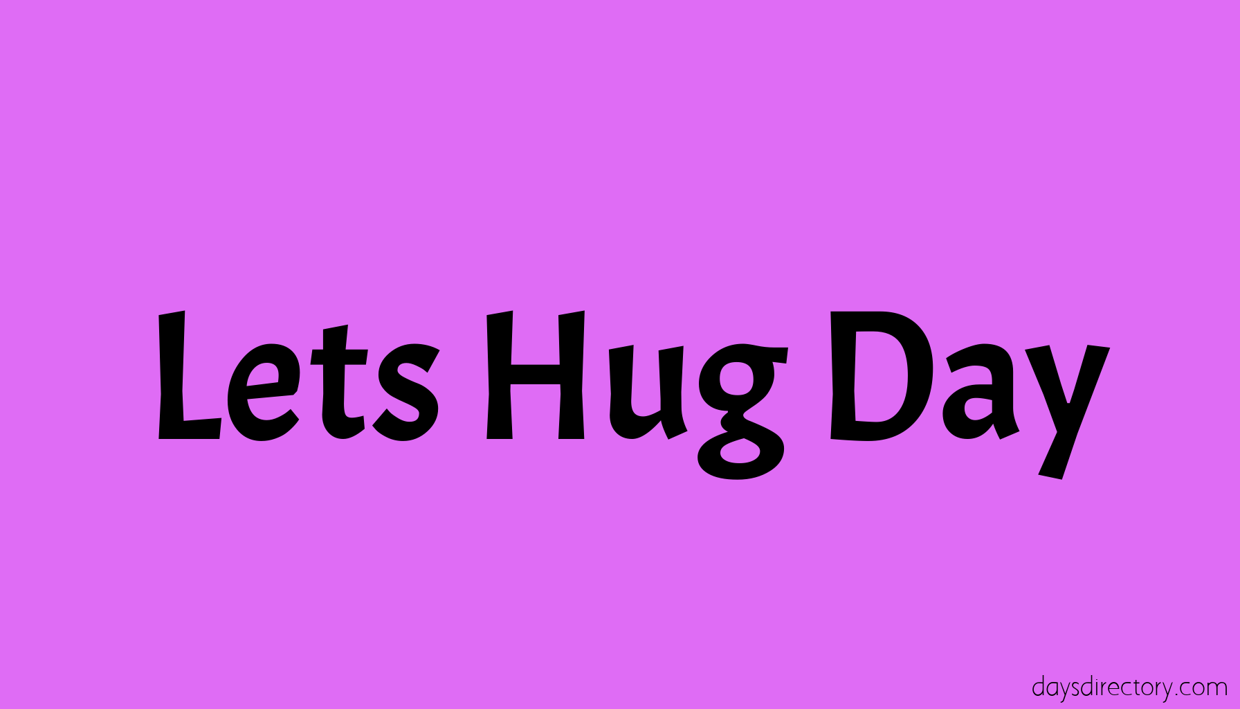 Lets Hug Day