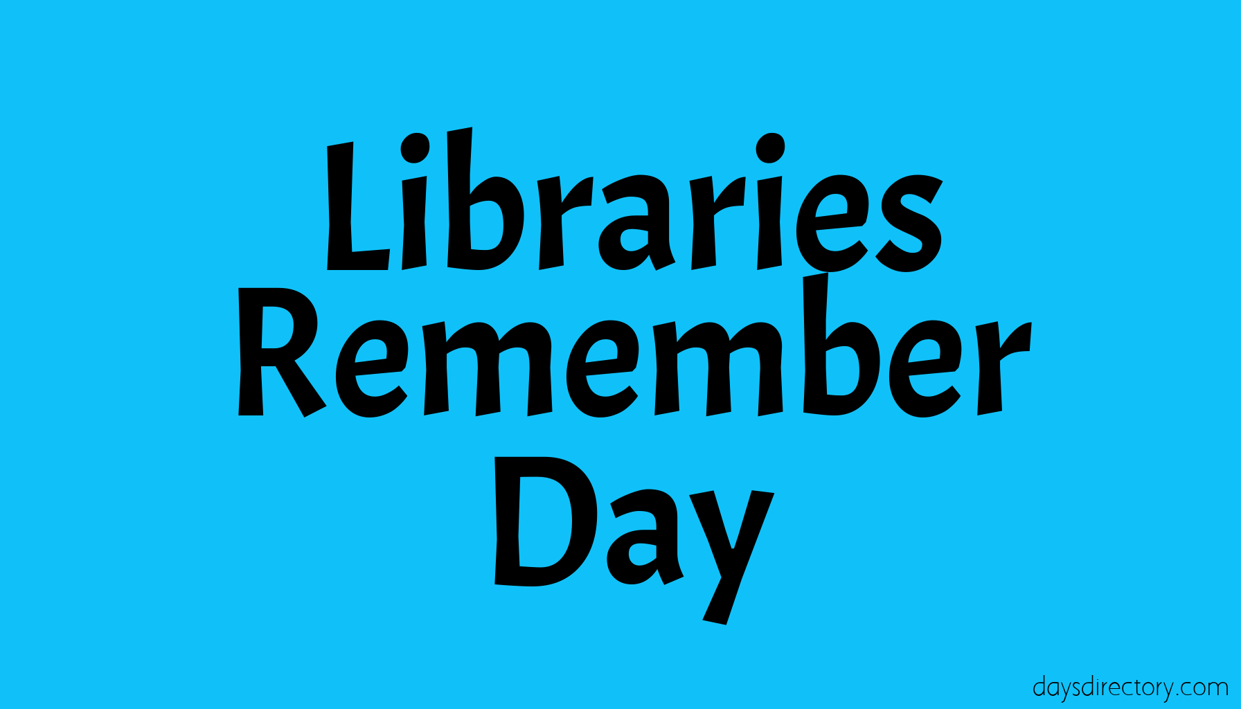 Libraries Remember Day