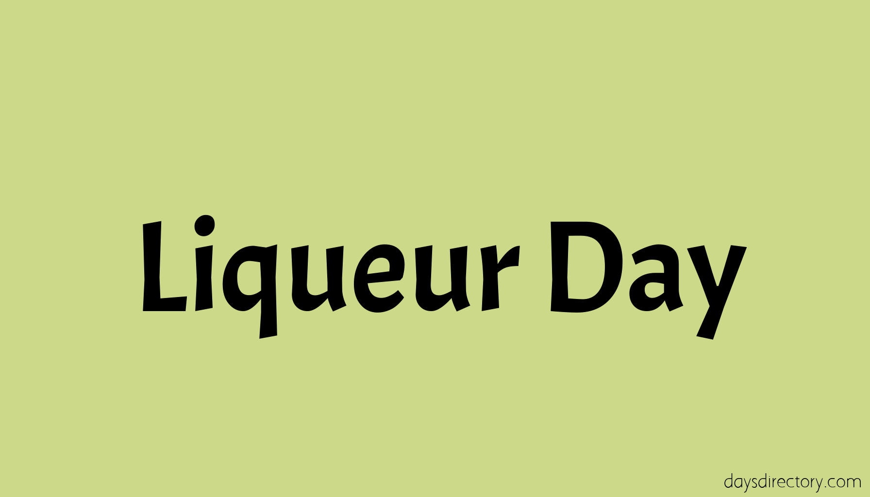Liqueur Day