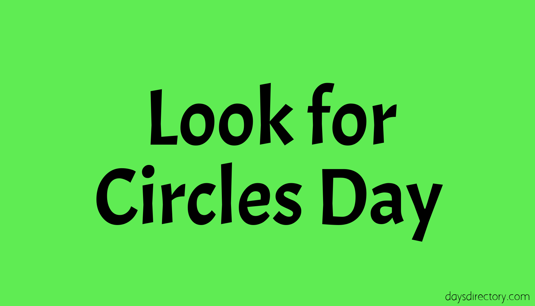 Look for Circles Day
