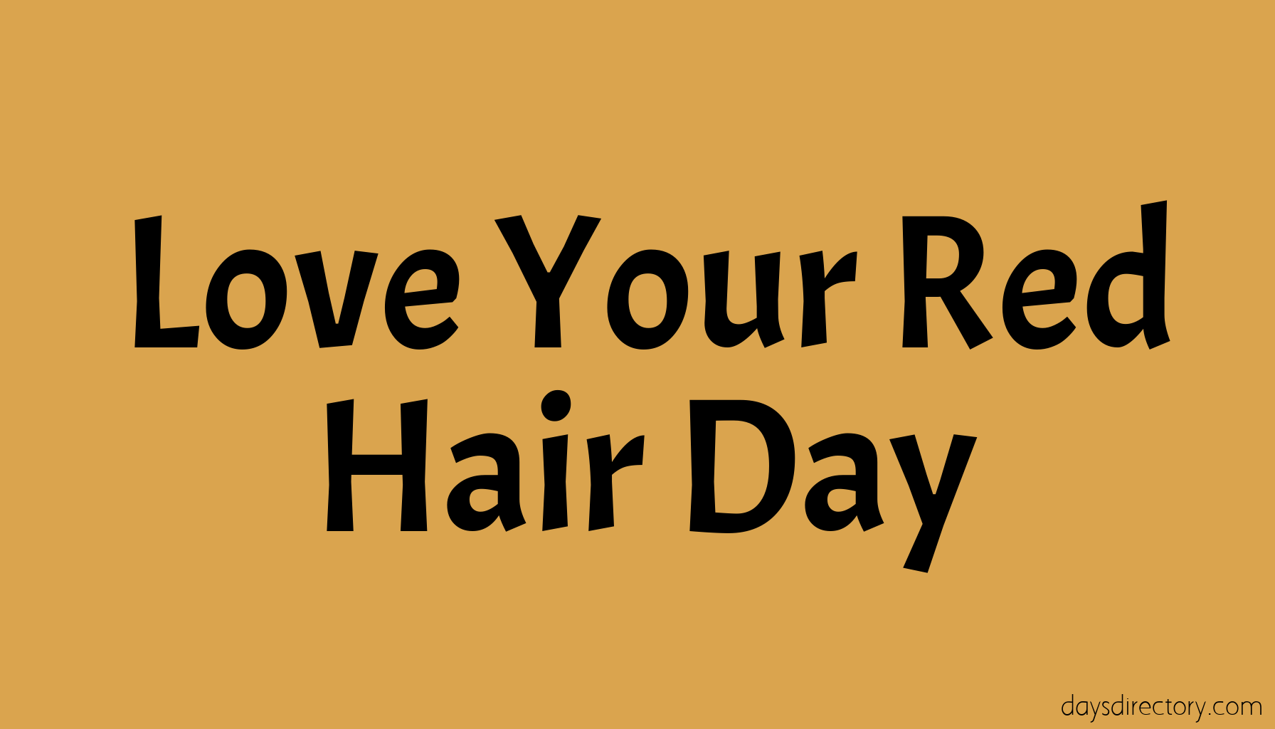 Love Your Red Hair Day