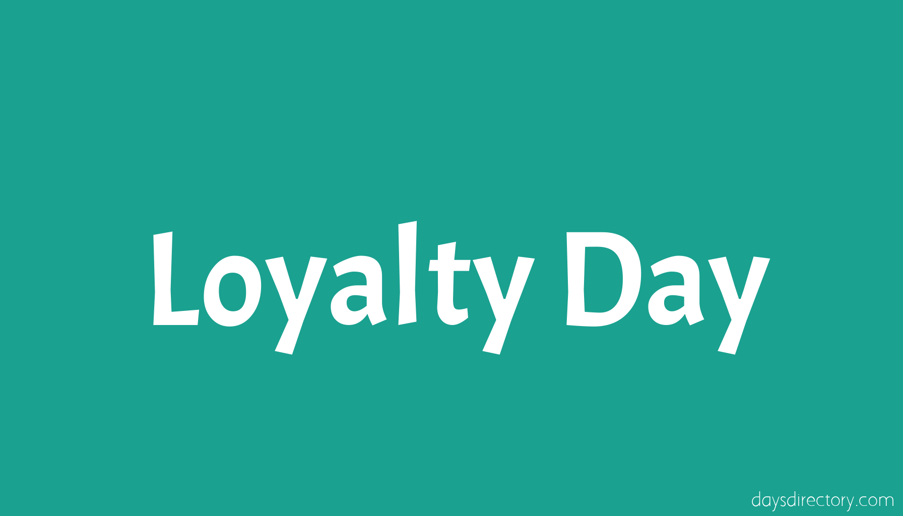 Loyalty Day