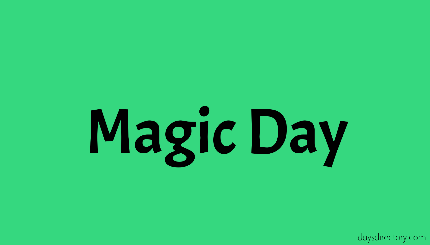 Magic Day
