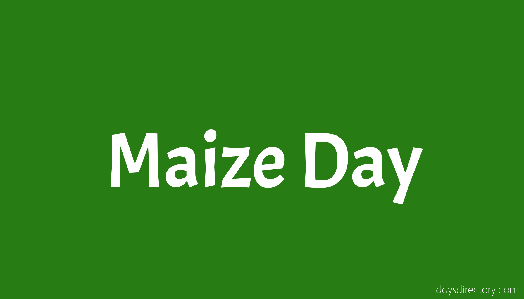 Maize Day