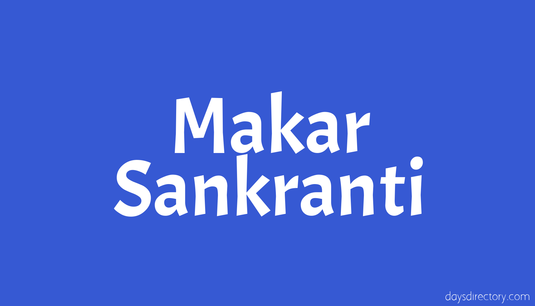 Makar Sankranti