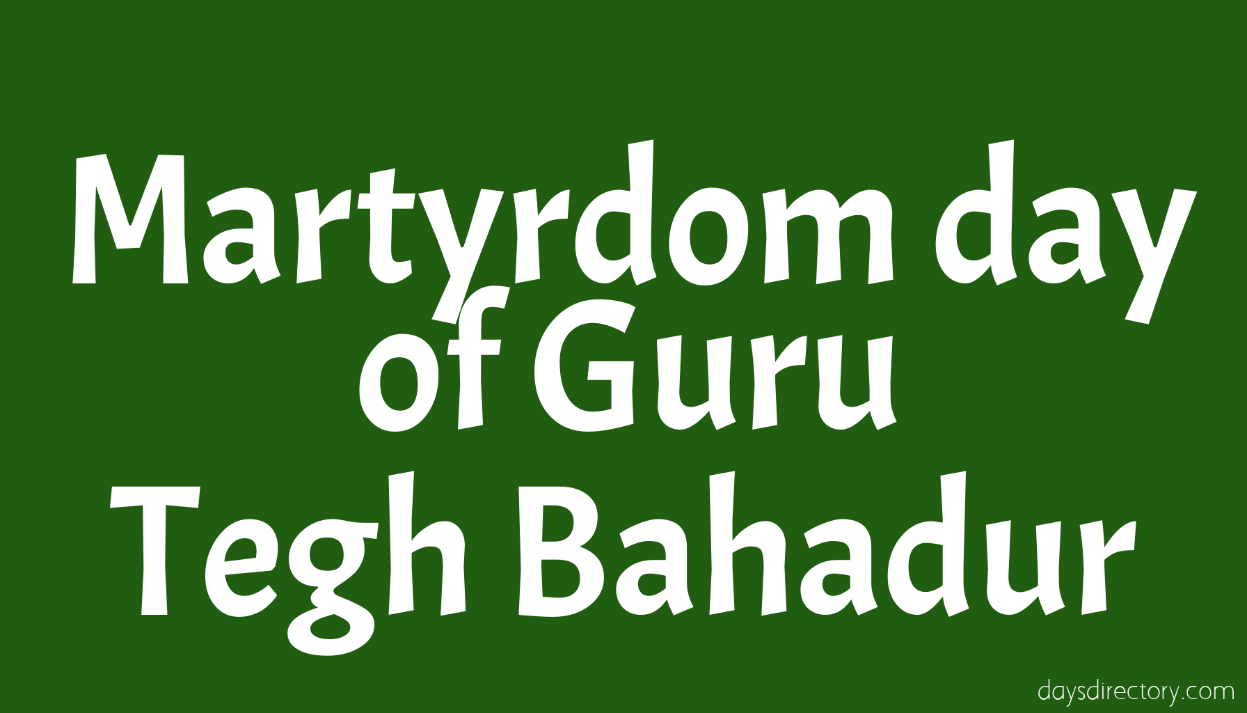 Martyrdom day of Guru Tegh Bahadur