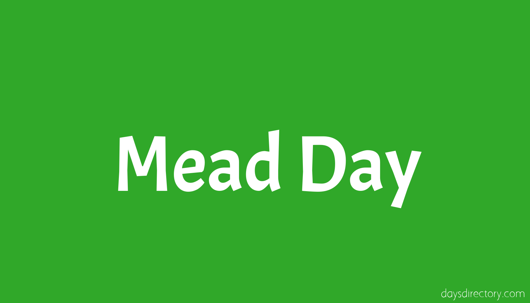 Mead Day