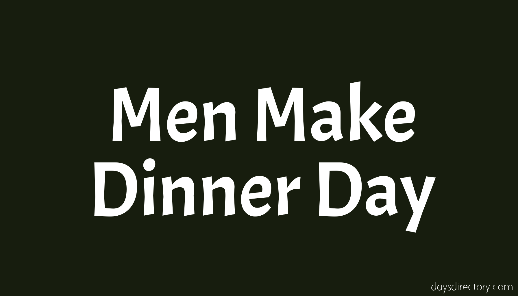 Men Make Dinner Day