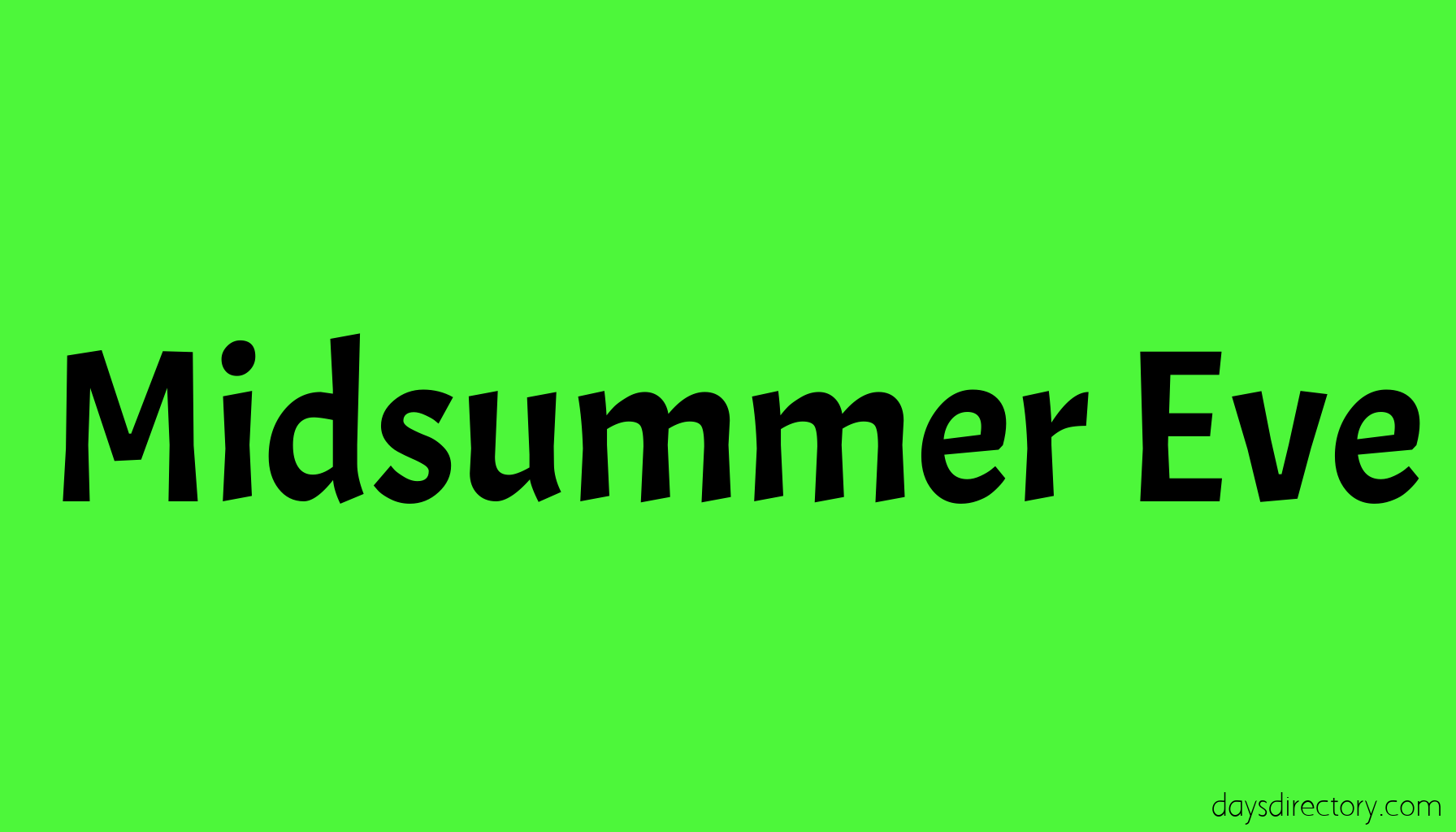 Midsummer Eve