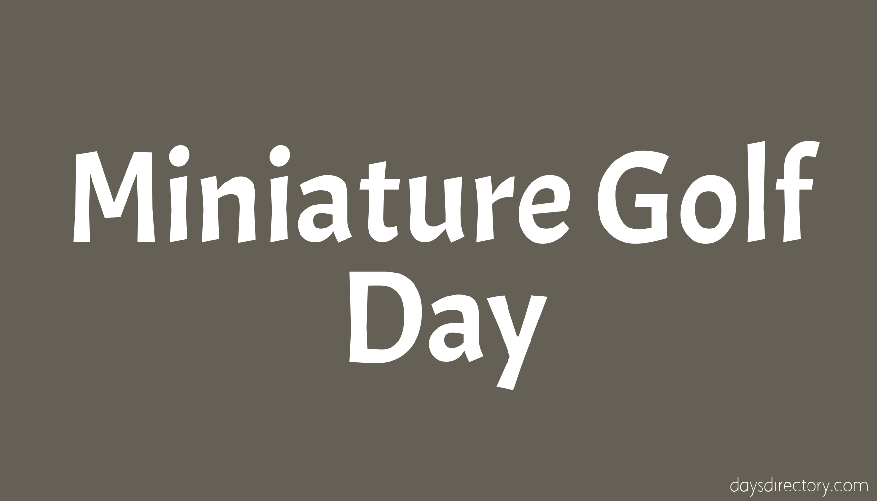 Miniature Golf Day