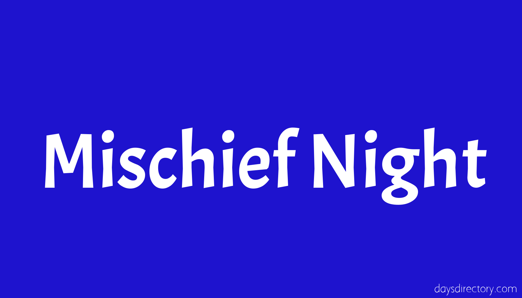 Mischief Night