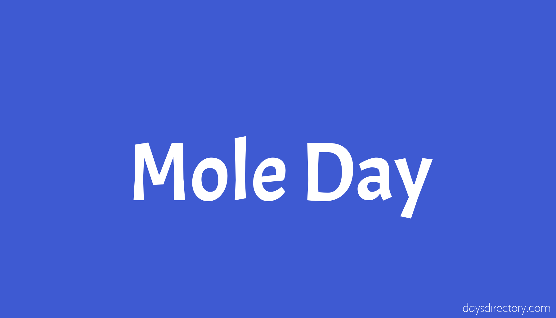 Mole Day