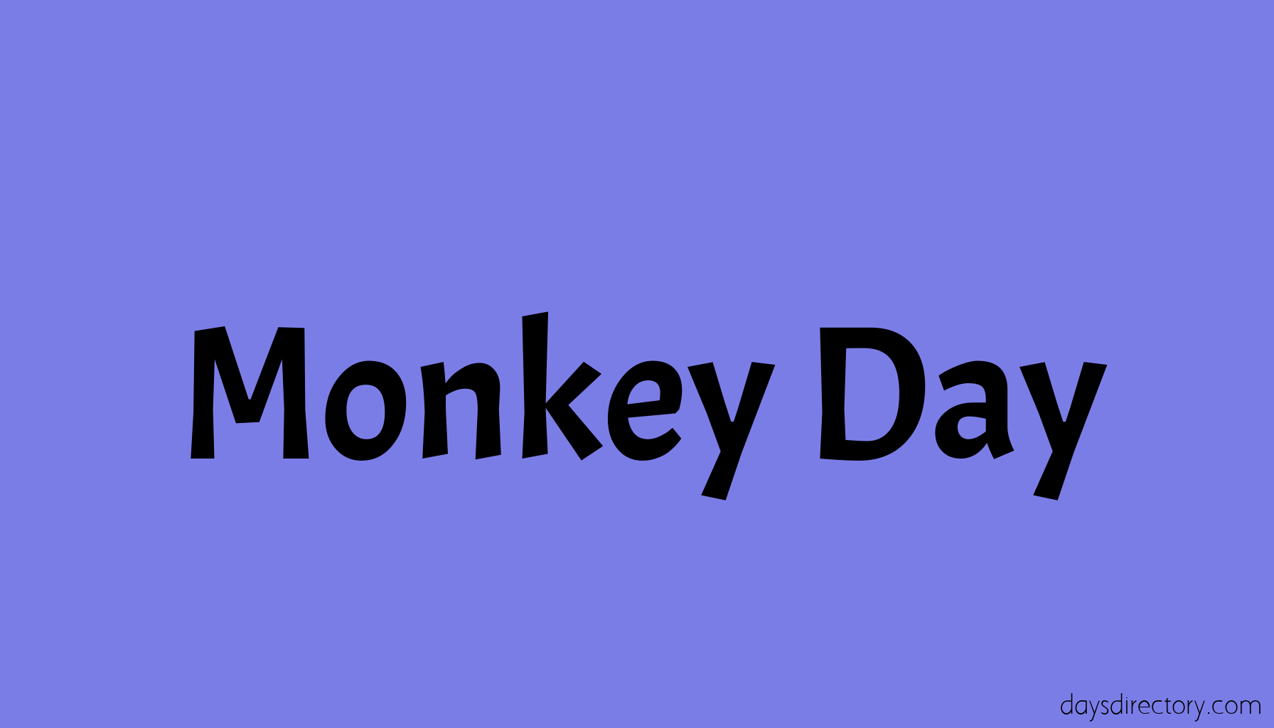 Monkey Day