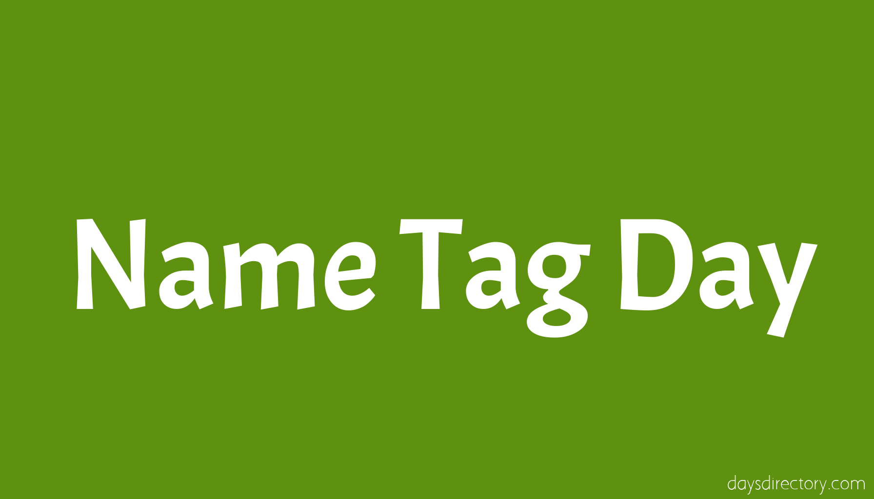 Name Tag Day