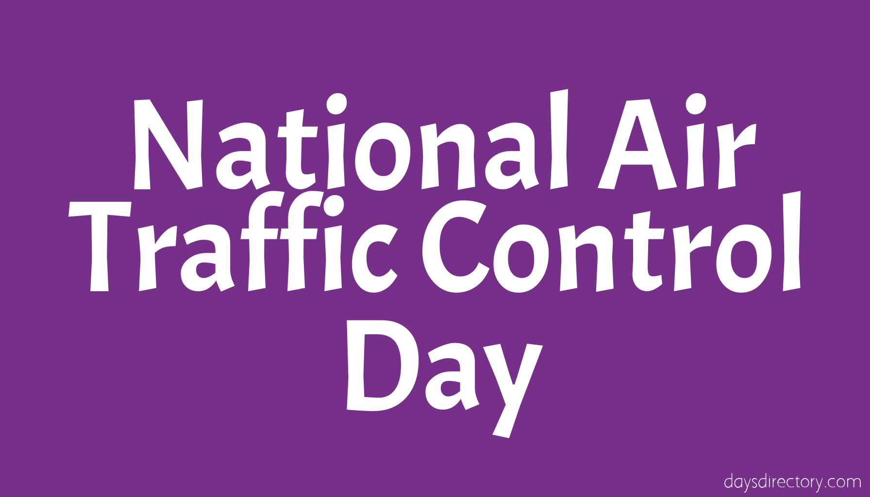 National Air Traffic Control Day