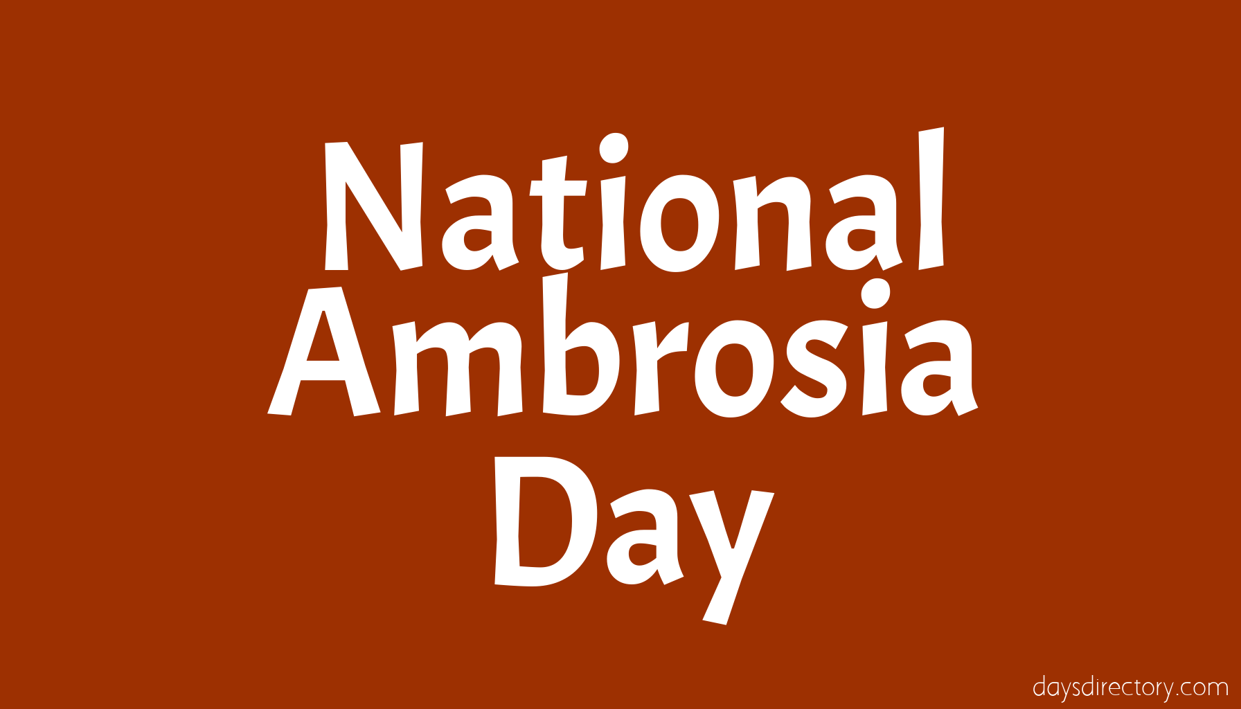 National Ambrosia Day