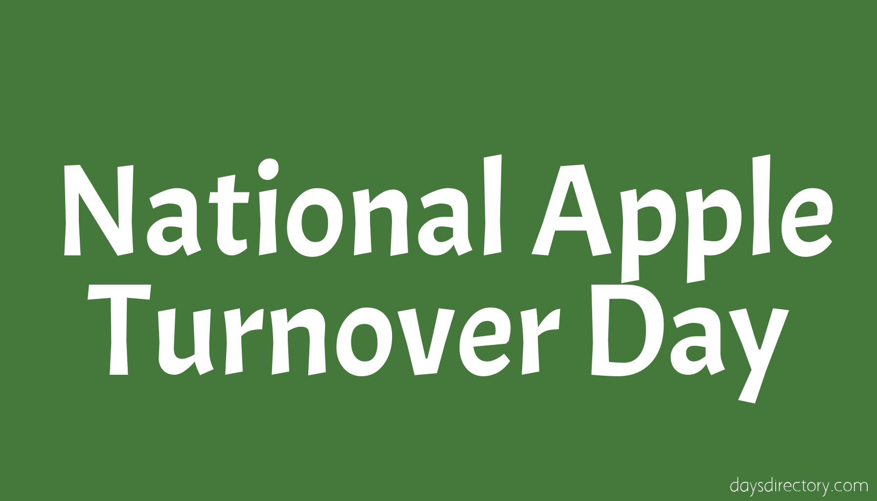 National Apple Turnover Day