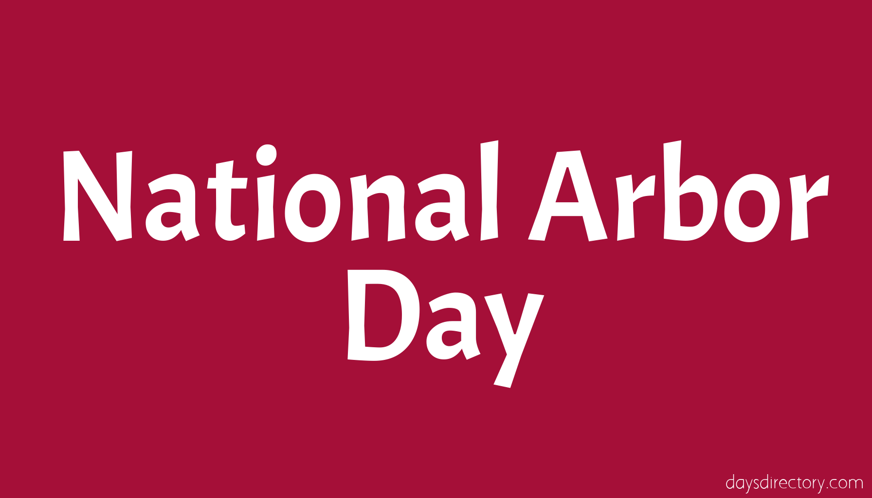 National Arbor Day