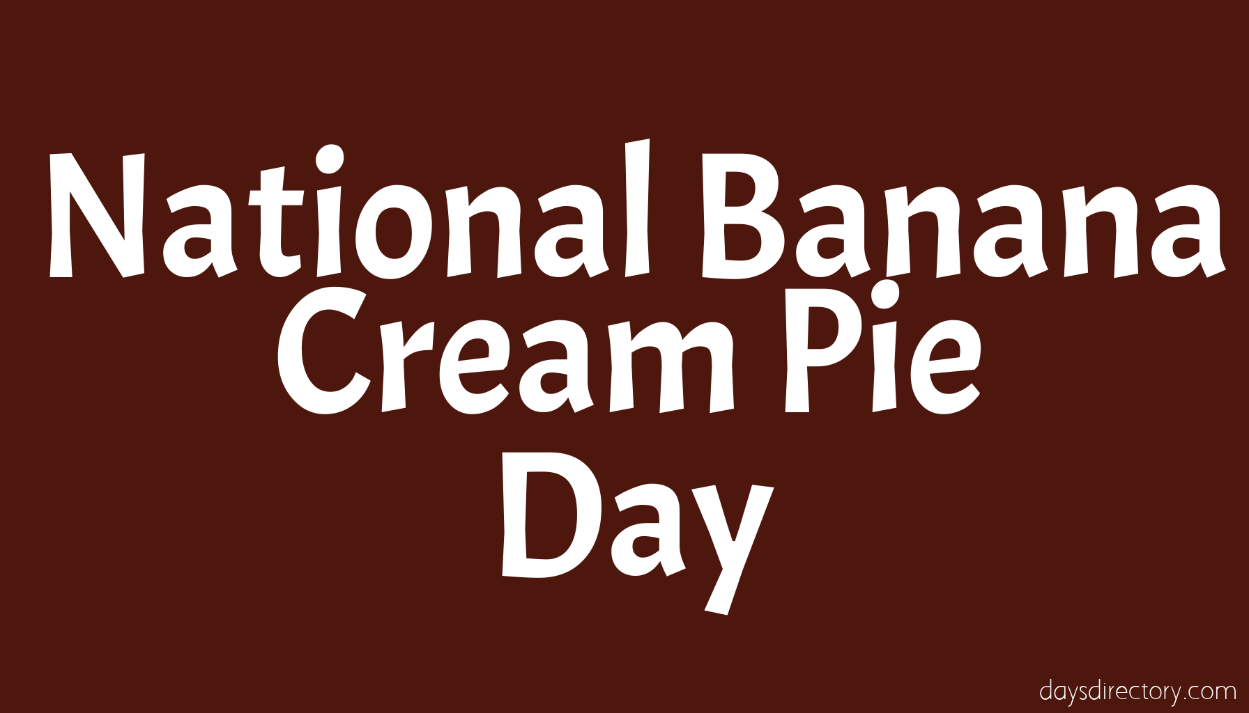 National Banana Cream Pie Day