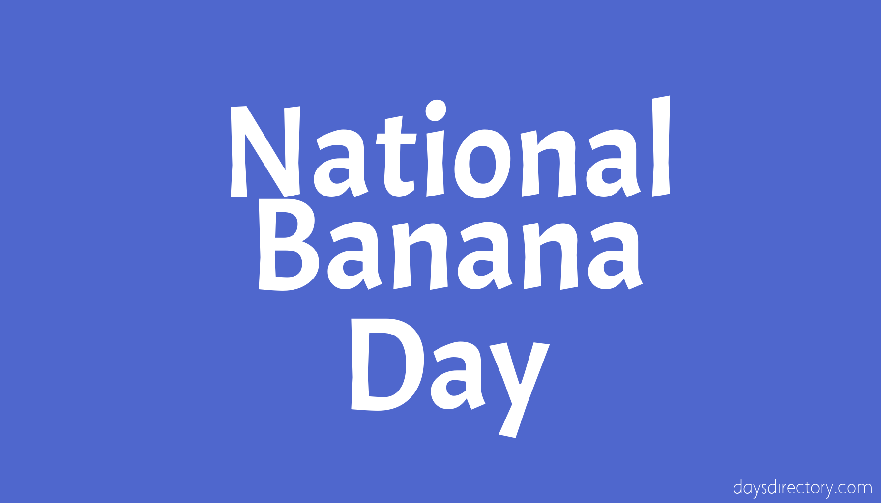 National Banana Day
