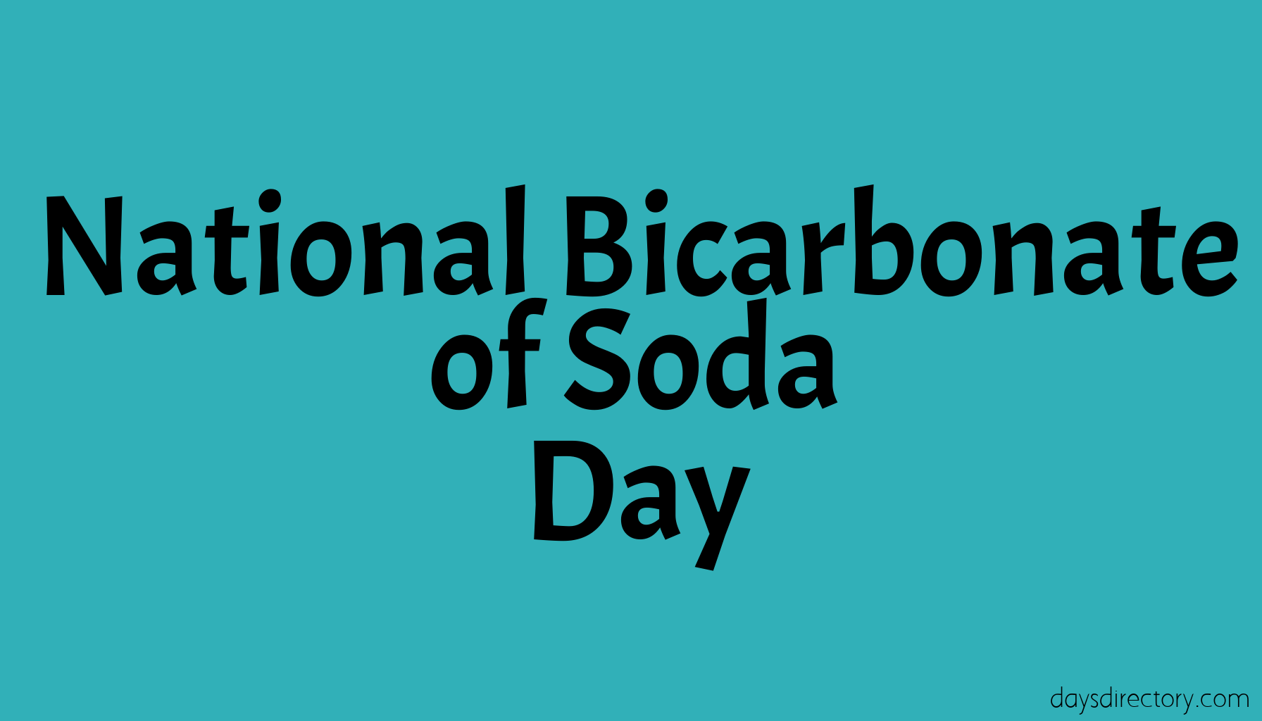 National Bicarbonate of Soda Day