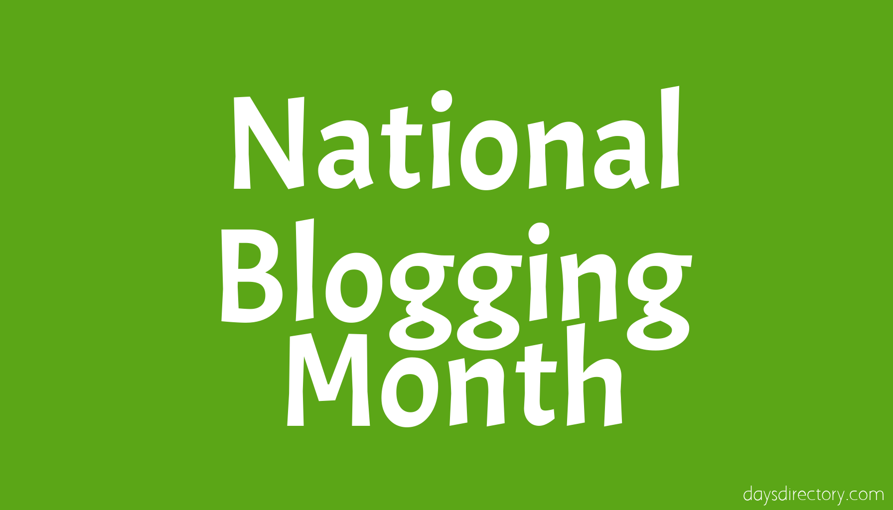 National Blogging Month