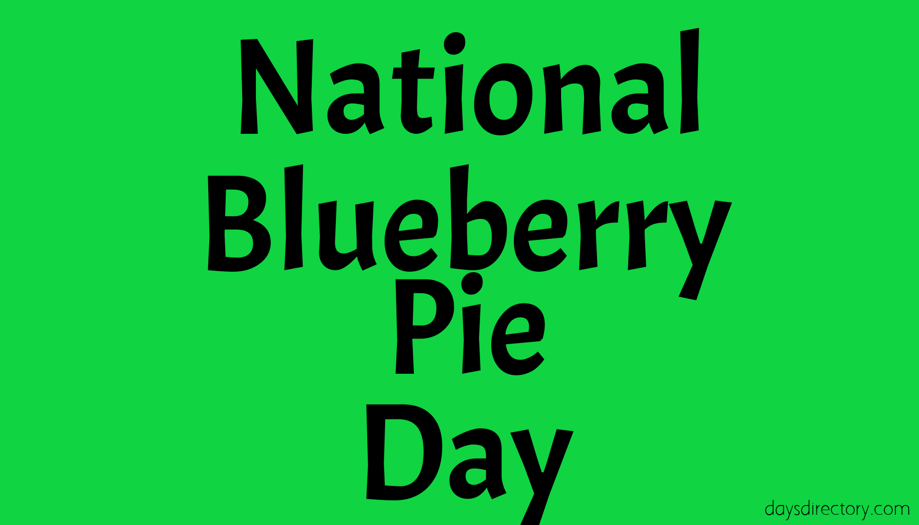National Blueberry Pie Day