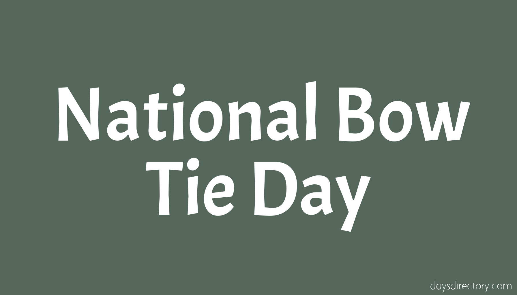 National Bow Tie Day
