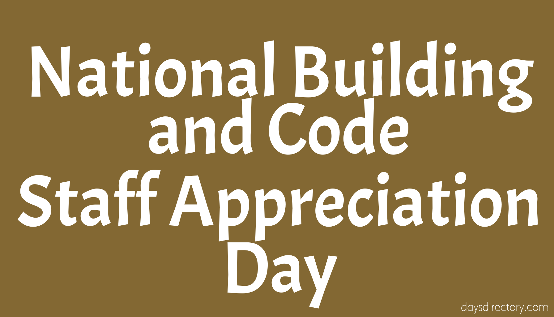 National Building and Code Staff Appreciation Day