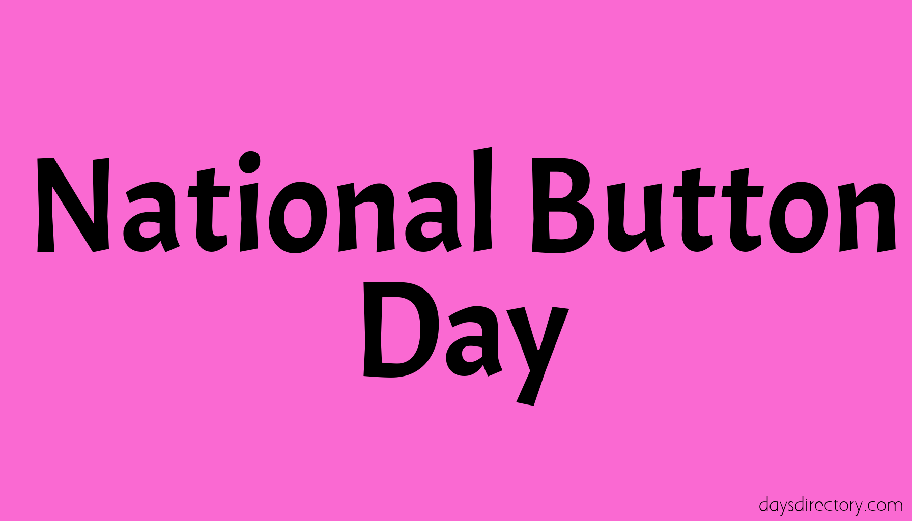 National Button Day
