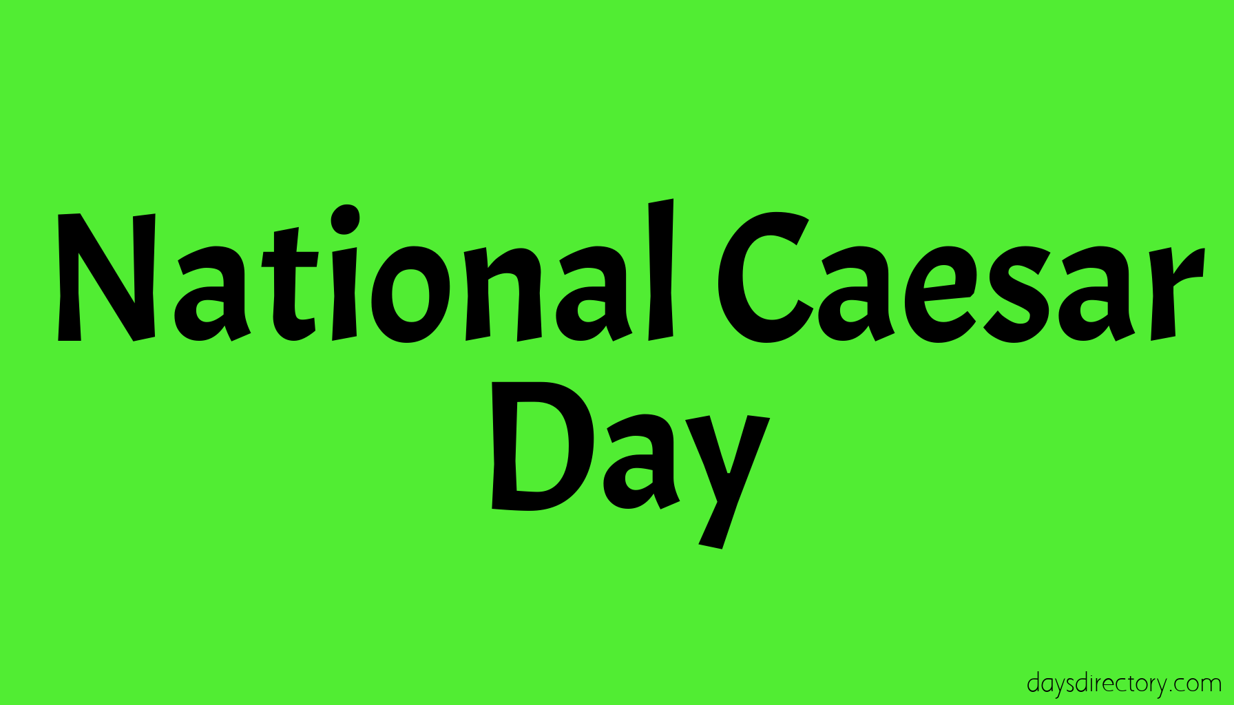 National Caesar Day