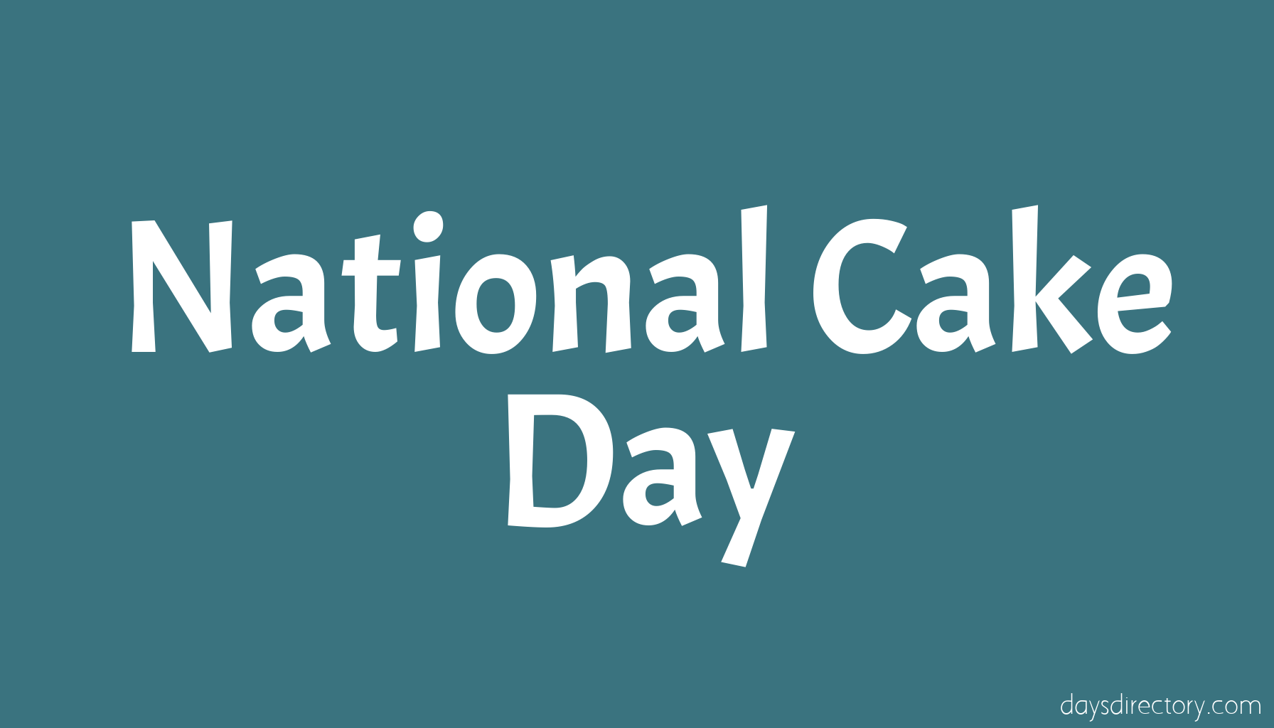 National Cake Day