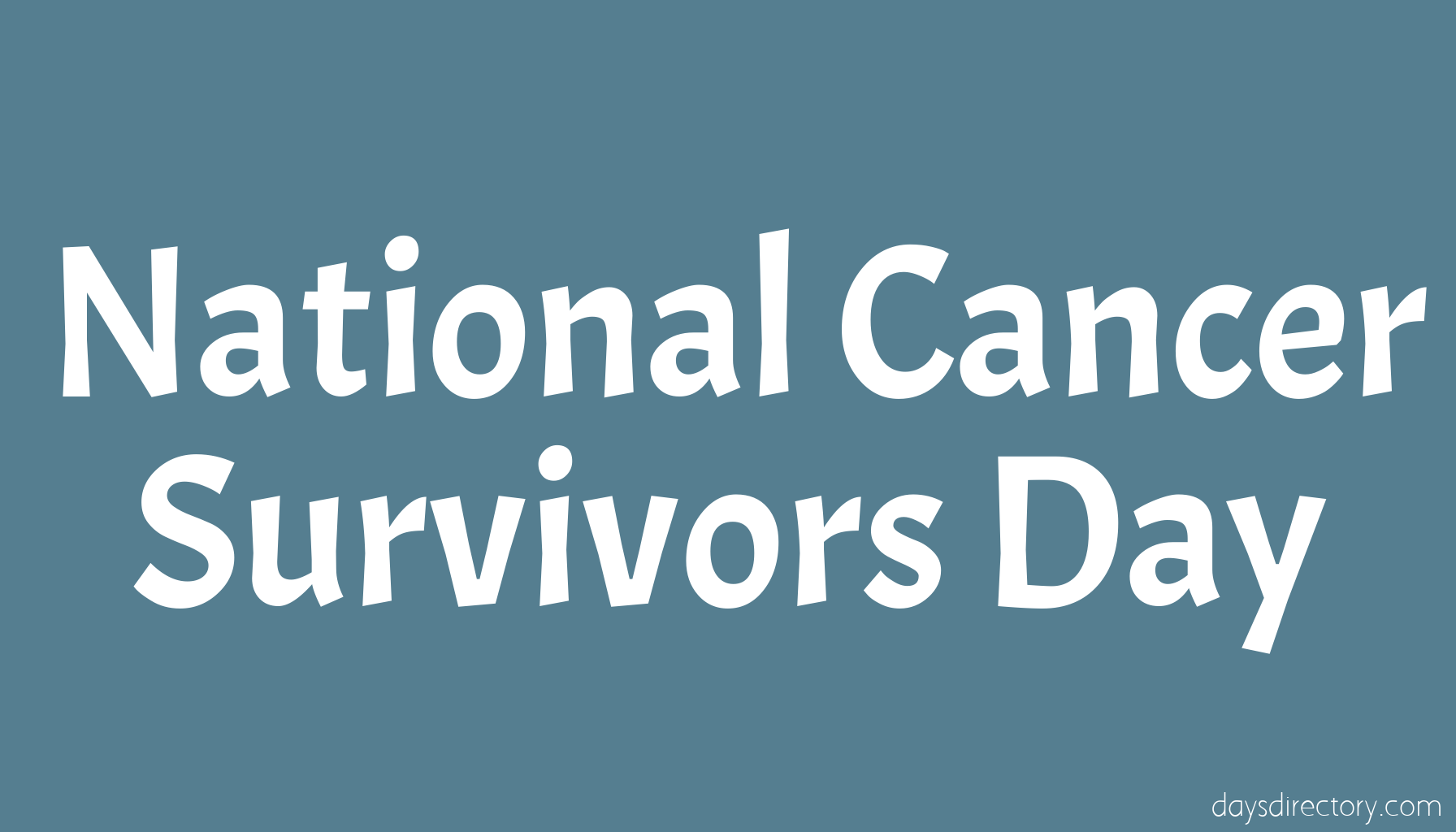 National Cancer Survivors Day