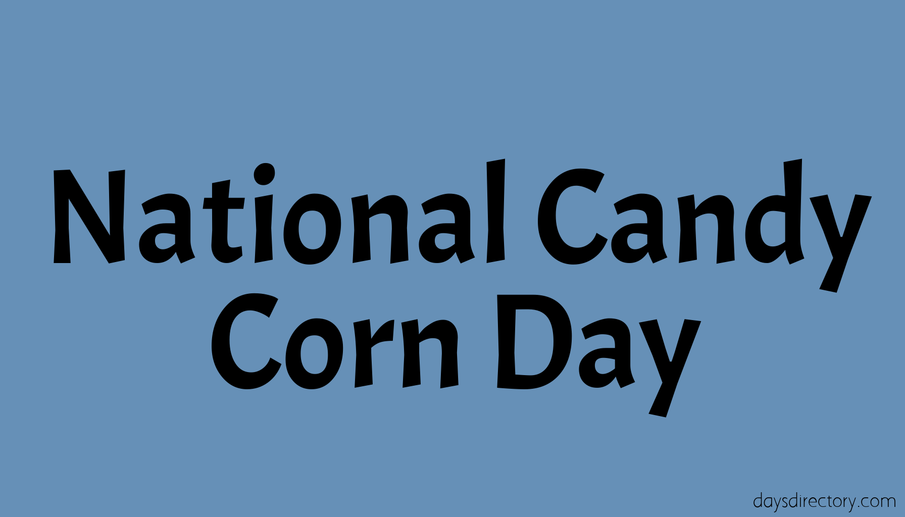 National Candy Corn Day
