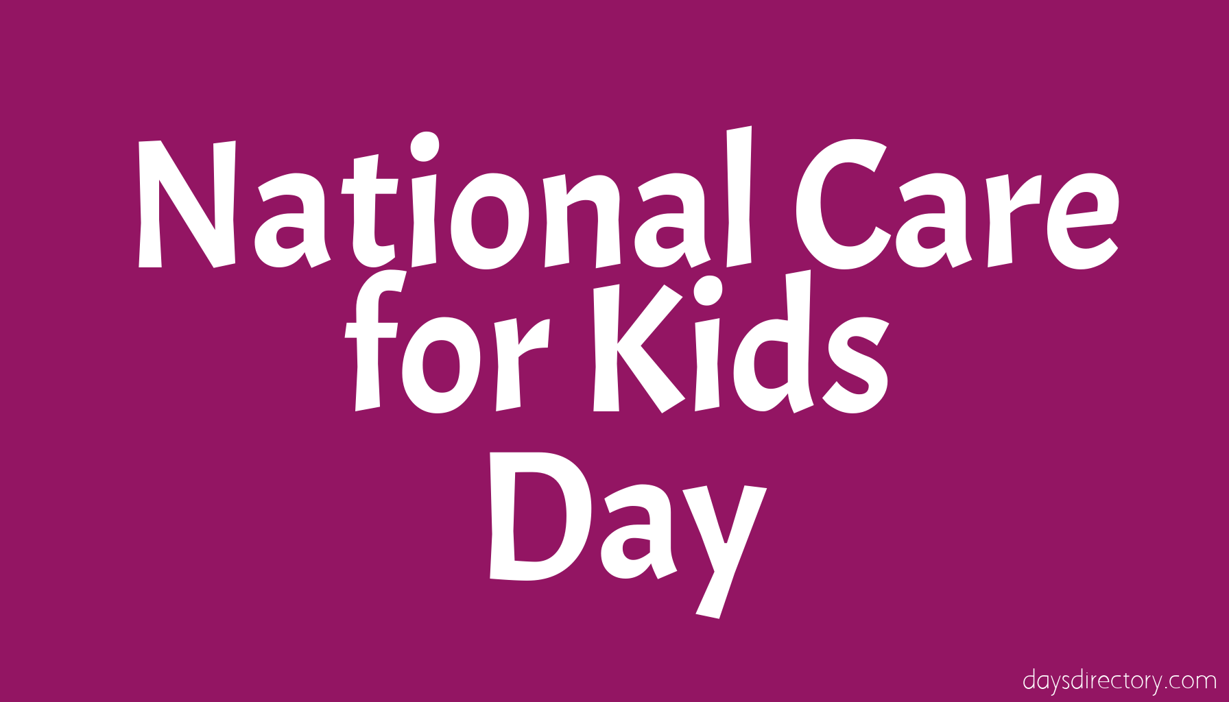 National Care for Kids Day