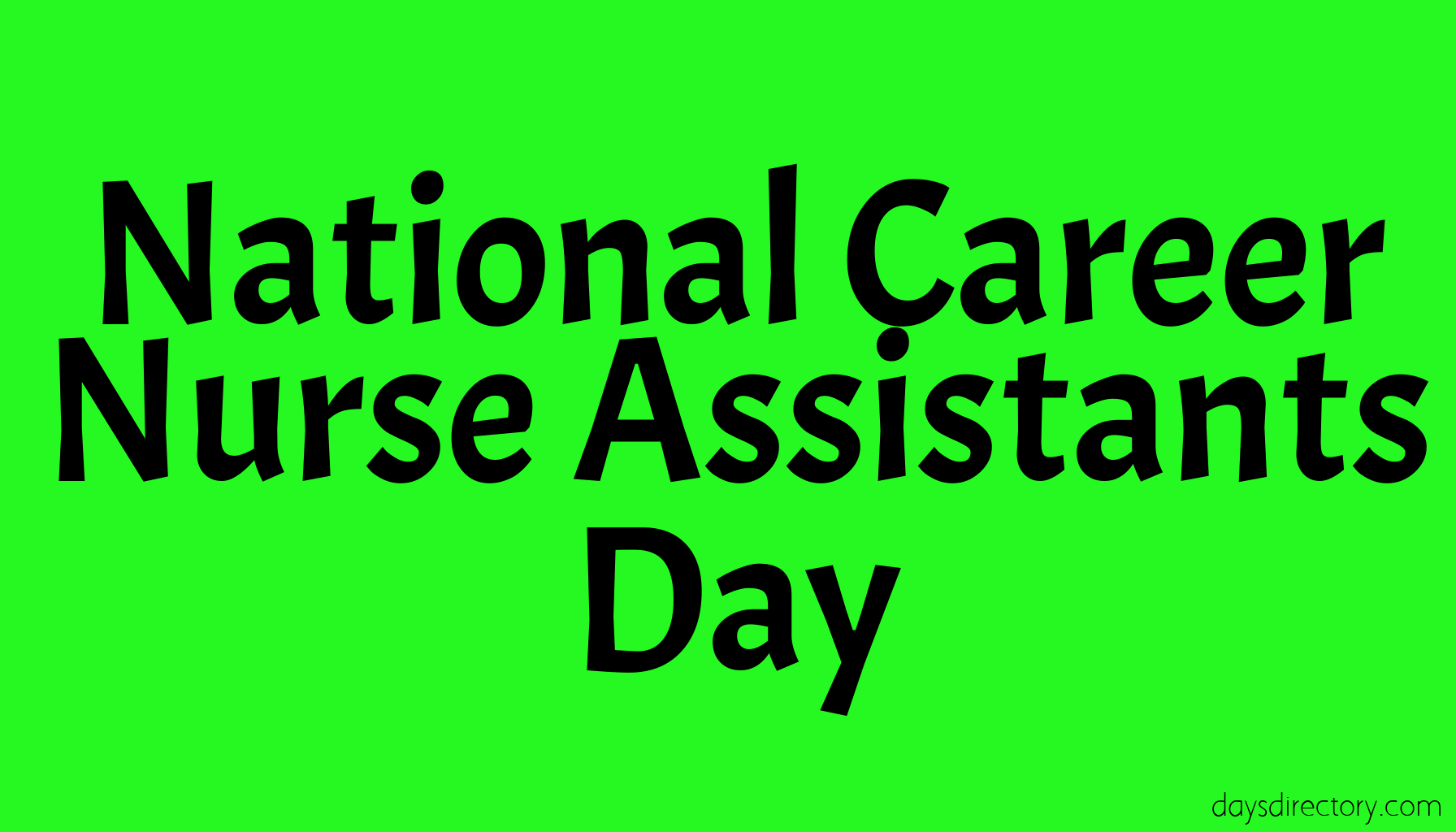 National Career Nurse Assistants Day
