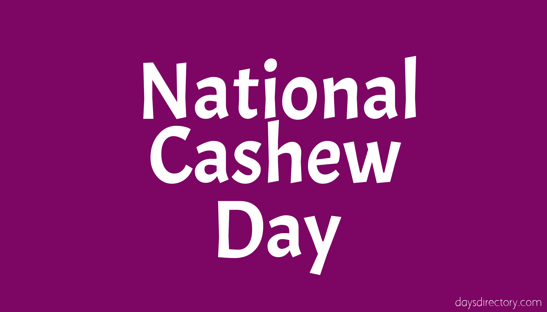 National Cashew Day