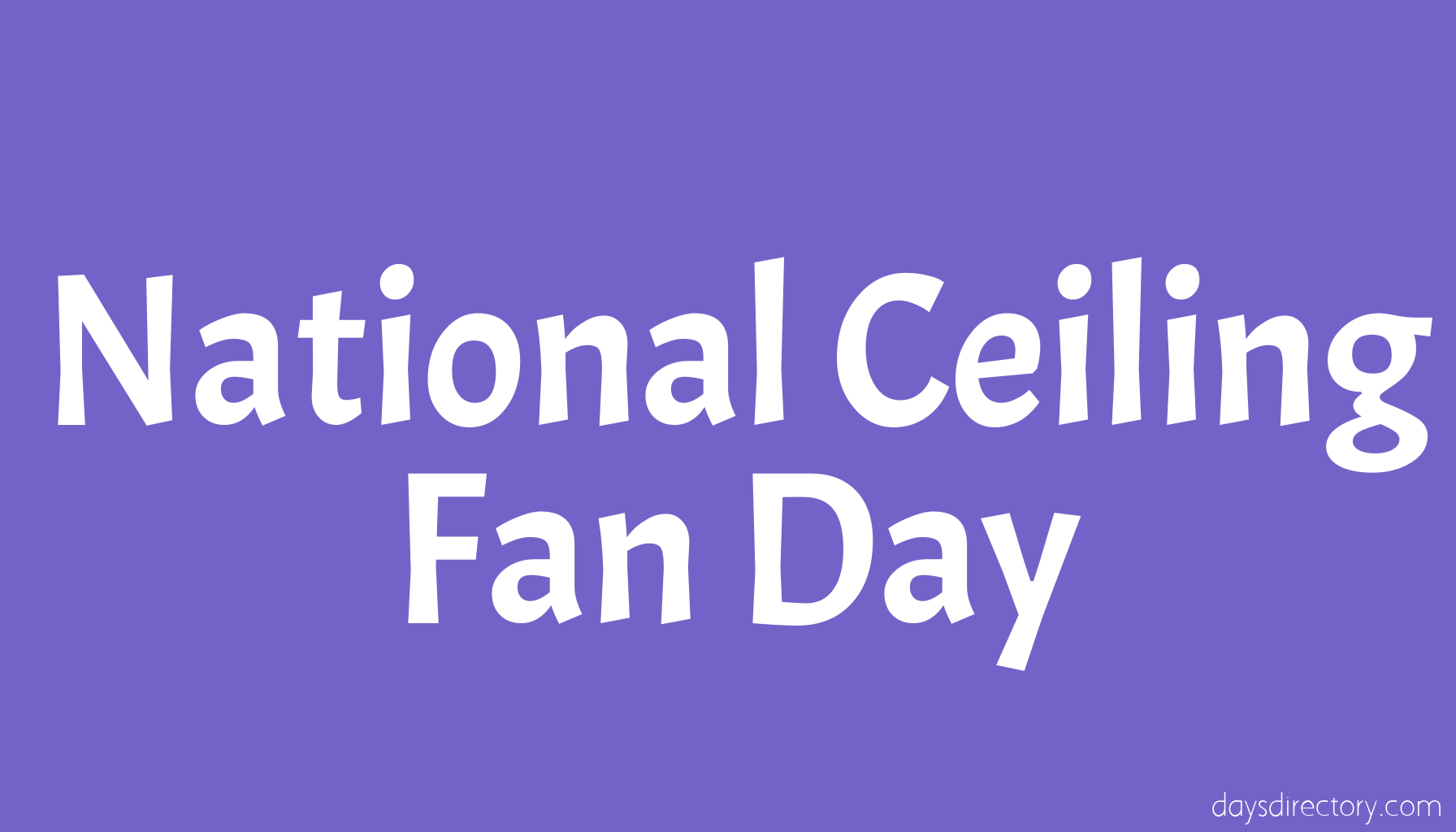 National Ceiling Fan Day
