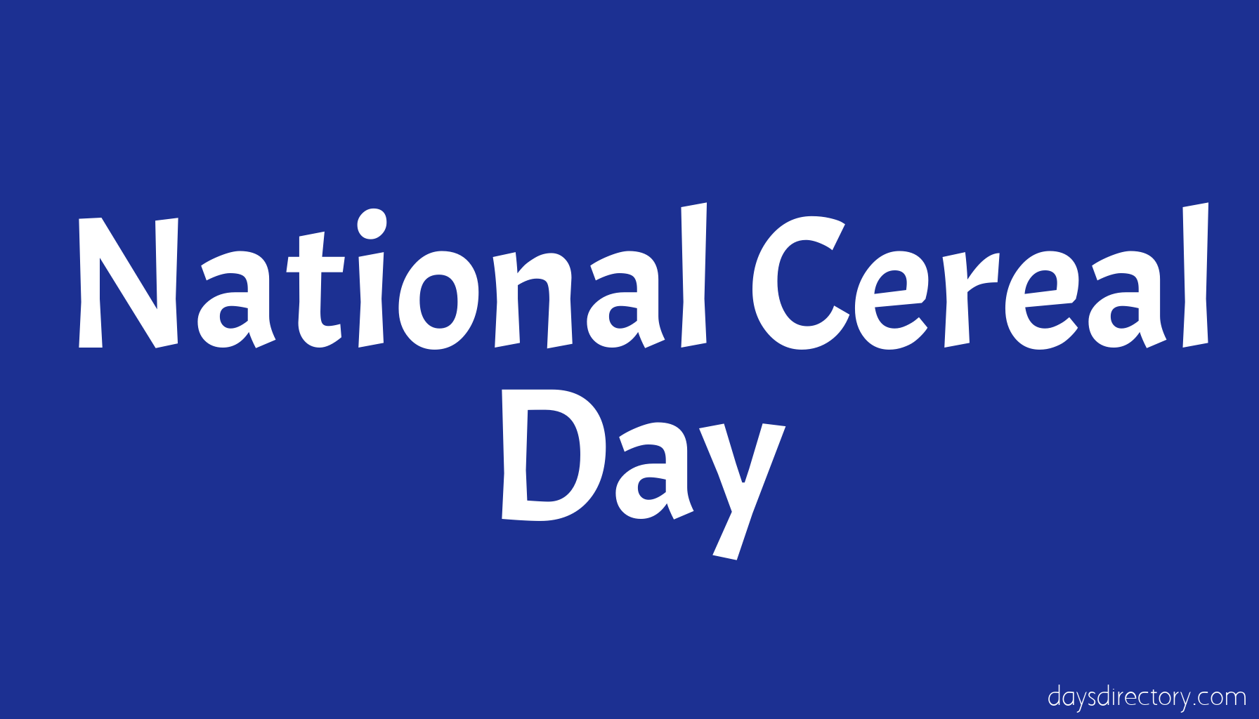 National Cereal Day