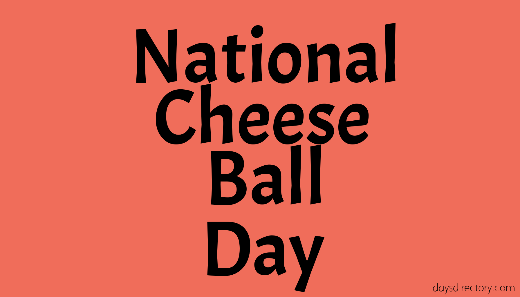 National Cheese Ball Day