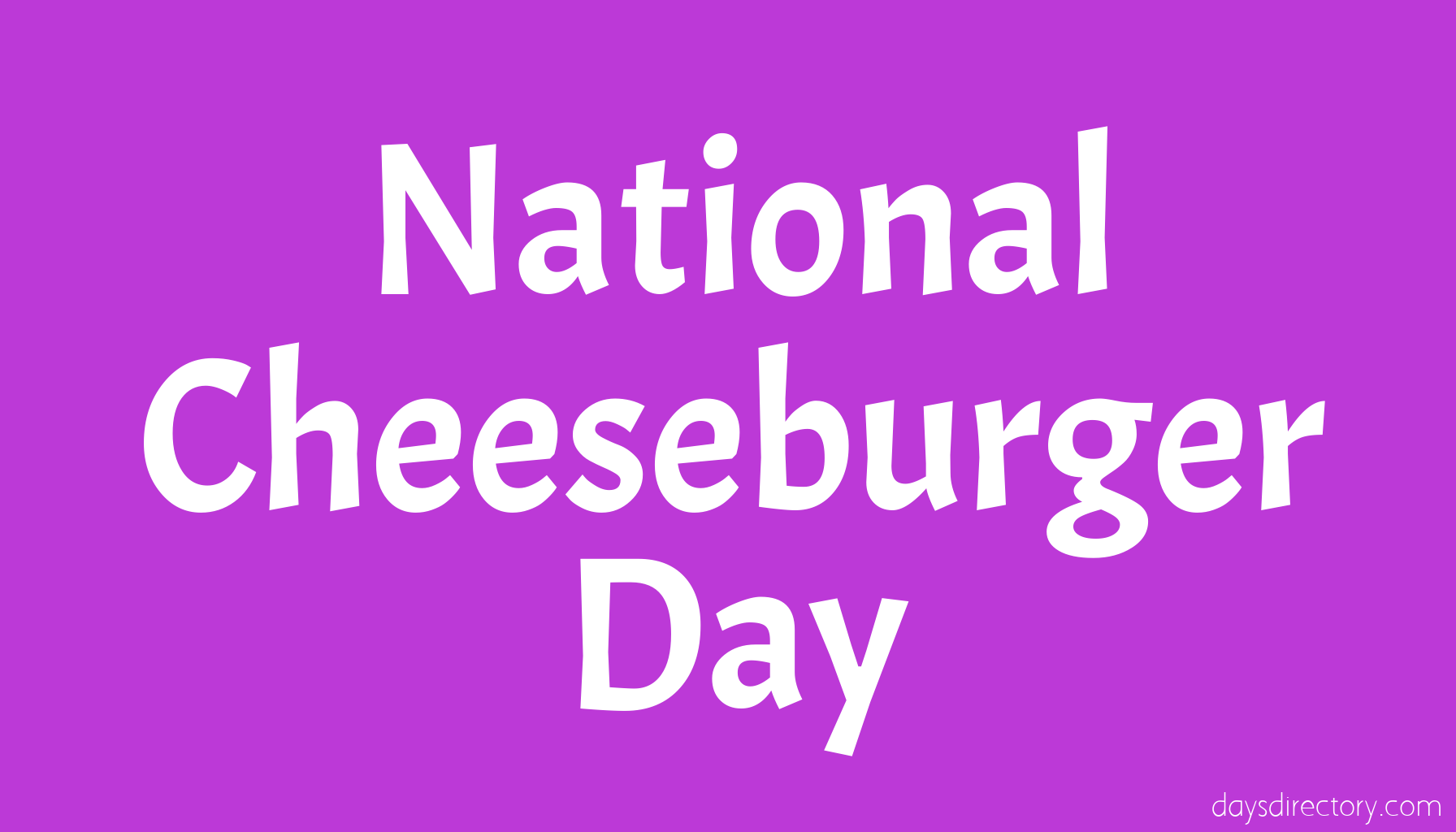National Cheeseburger Day