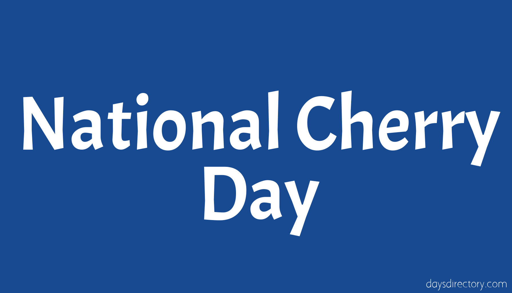 National Cherry Day