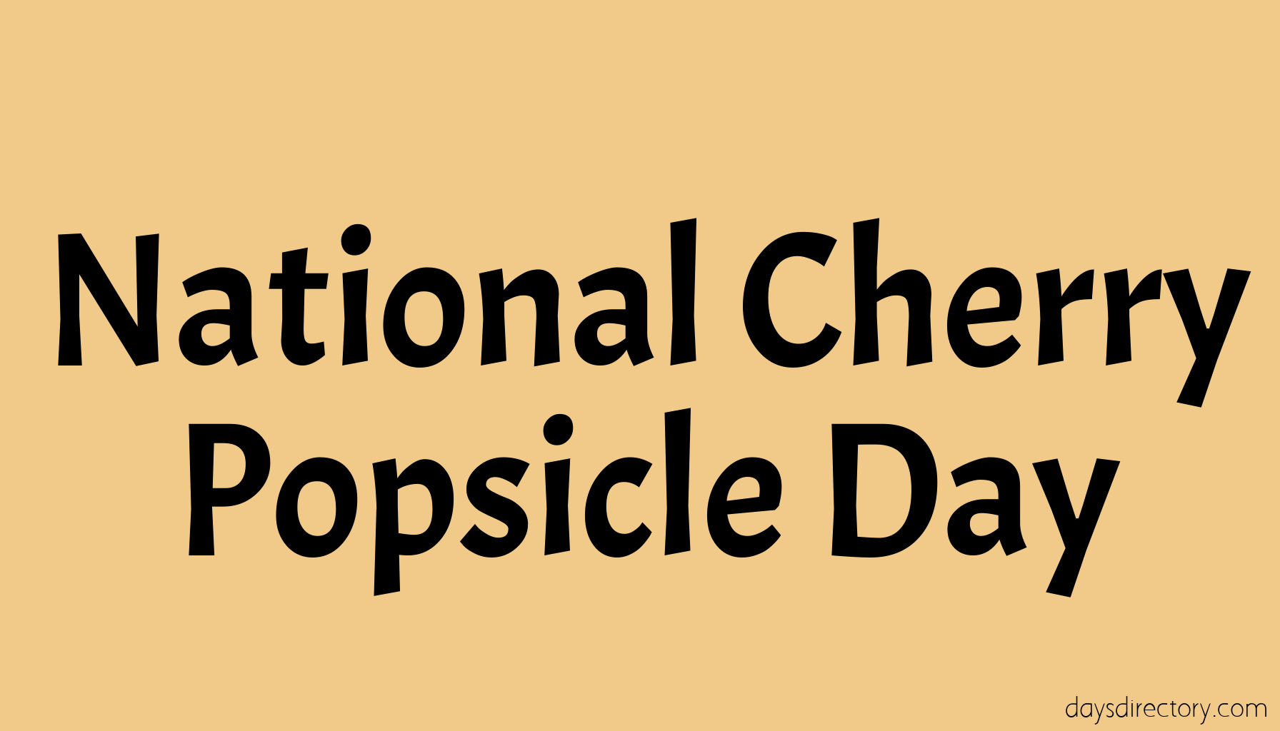 National Cherry Popsicle Day