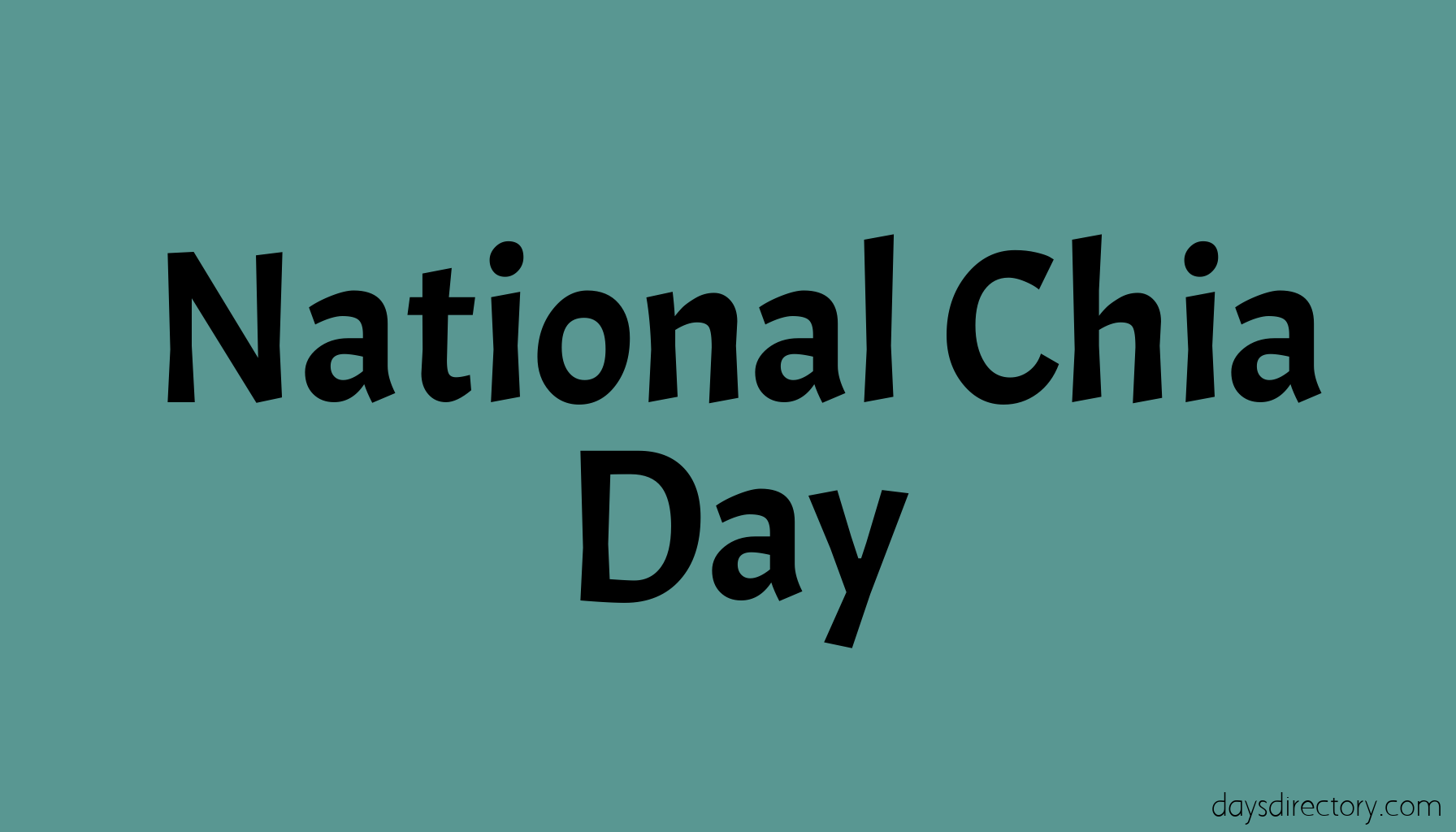 National Chia Day