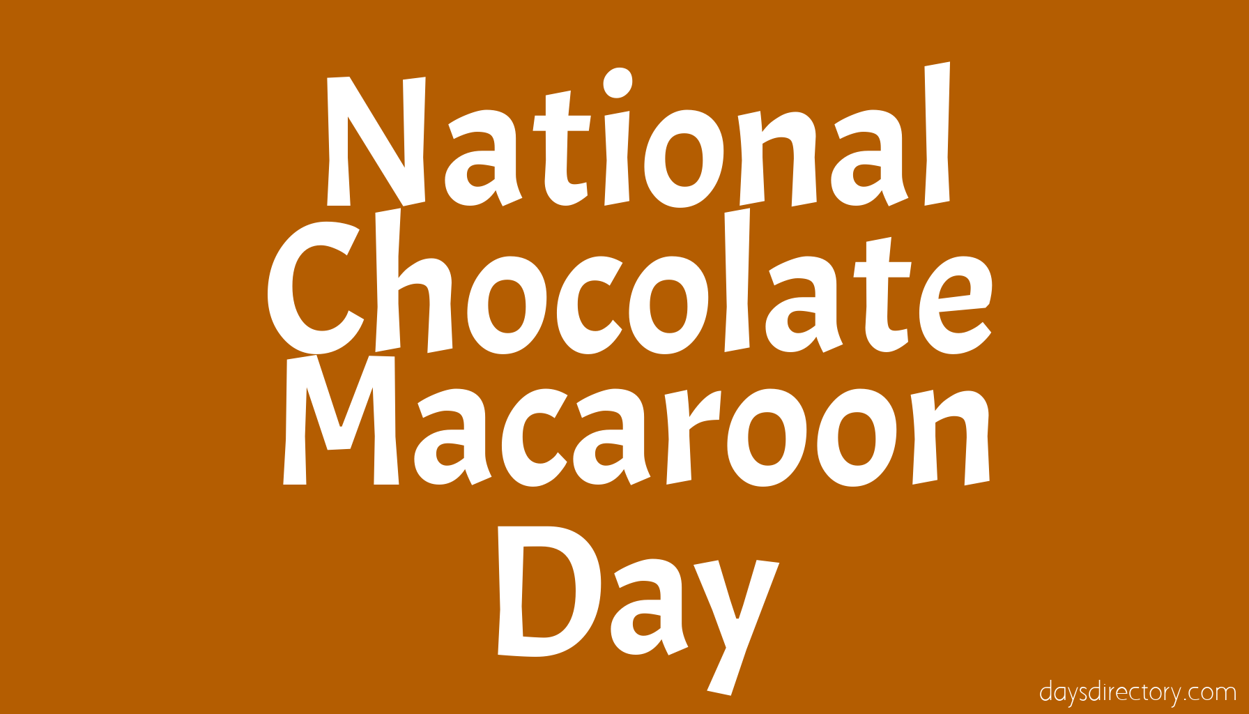 National Chocolate Macaroon Day